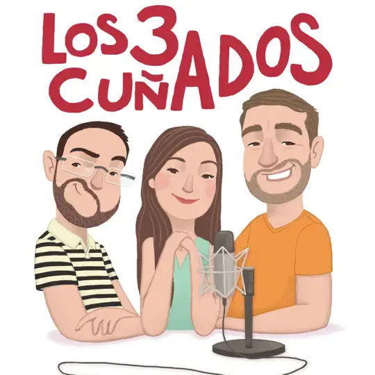 Podcast De Los3Cuñados
