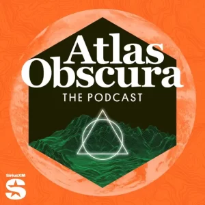 Top 12 Podcasts para Disfrutar en tu Próximo Roadtrip 1 Atlas Obscura